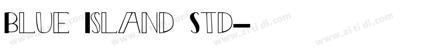Blue Island Std字体转换